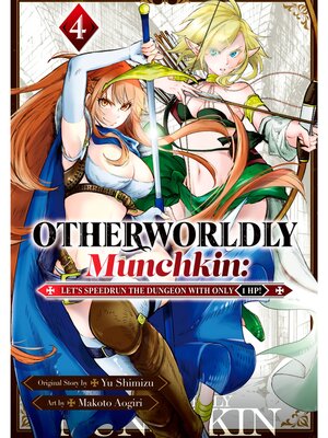 cover image of Otherworldly Munchkin: Let's Speedrun the Dungeon with Only 1 HP！, Volume 4